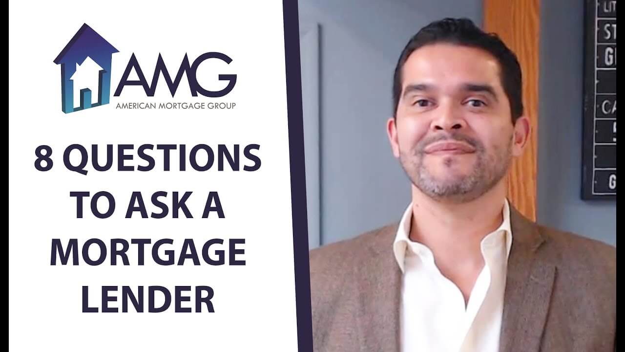 8 Questions You Should Always Ask Your Lender